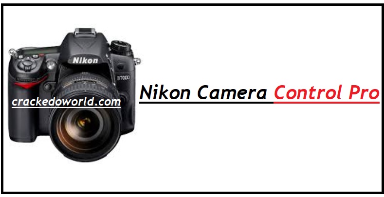 Nikon Camera Control Pro Free Download